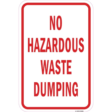 Signmission Safety Sign, 12 in Height, Aluminum, 25081 A-1218-25081